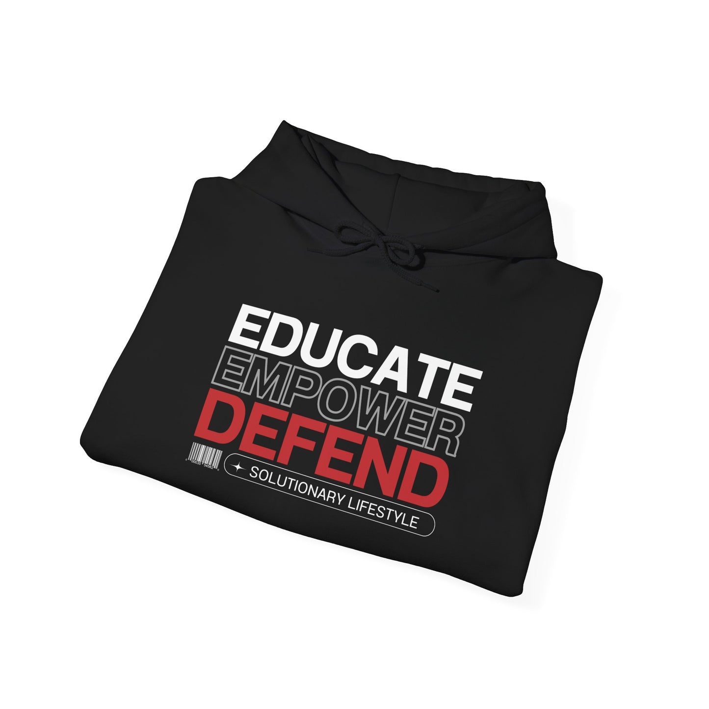 Educate. Empower. Defend. Hoodie