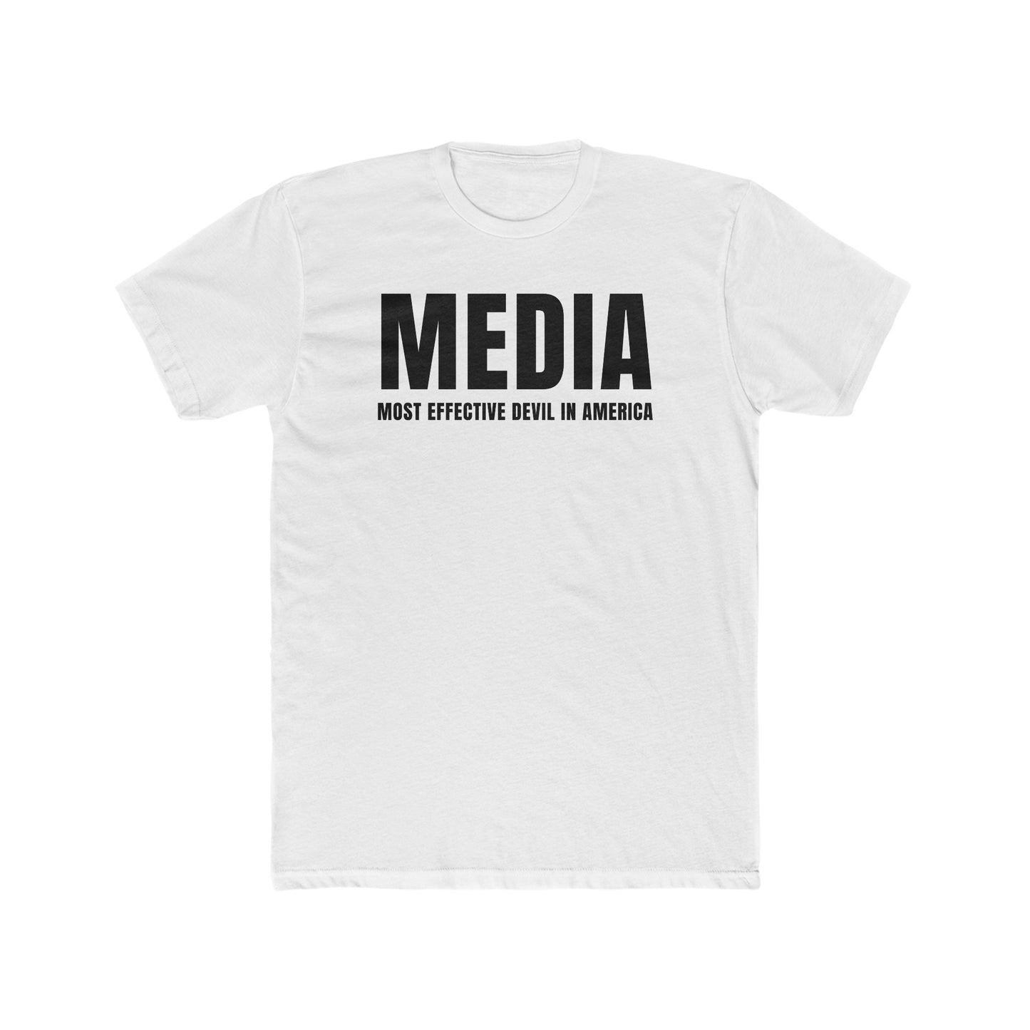 M.E.D.I.A. - Most Effective Devil in America T-Shirt