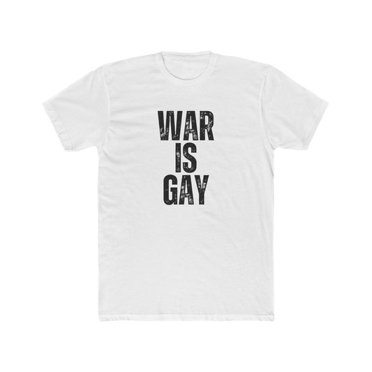 'War is Gay' T-shirt