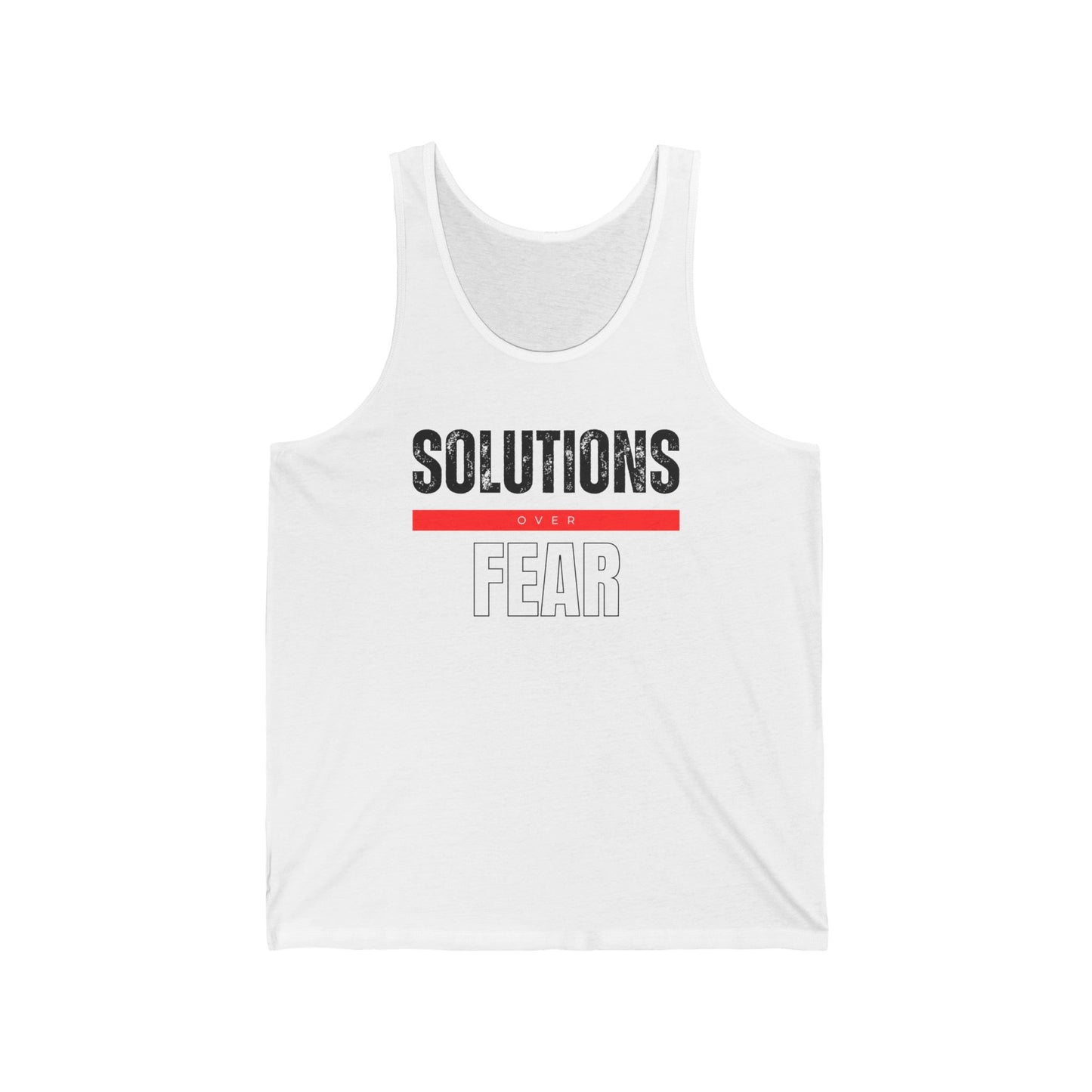 Solutions Over Fear Tank