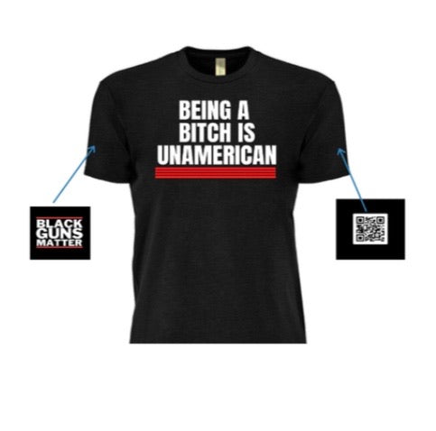 Being A Bitch Is UnAmerican w/o Flag