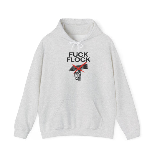 Fuck Flock Hoodie