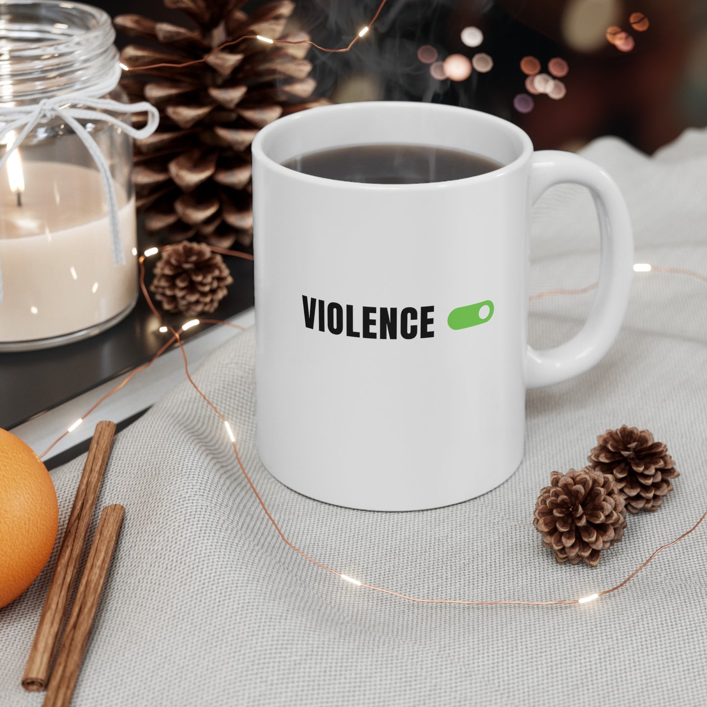 Violence On Ceramic Mug, (11oz, 15oz)