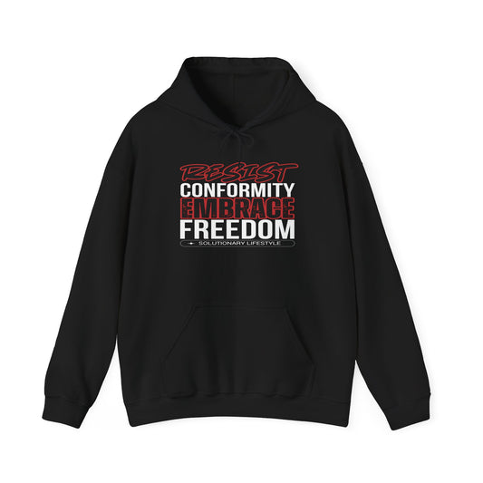 Resist Conformity, Embrace Freedom Hoodie