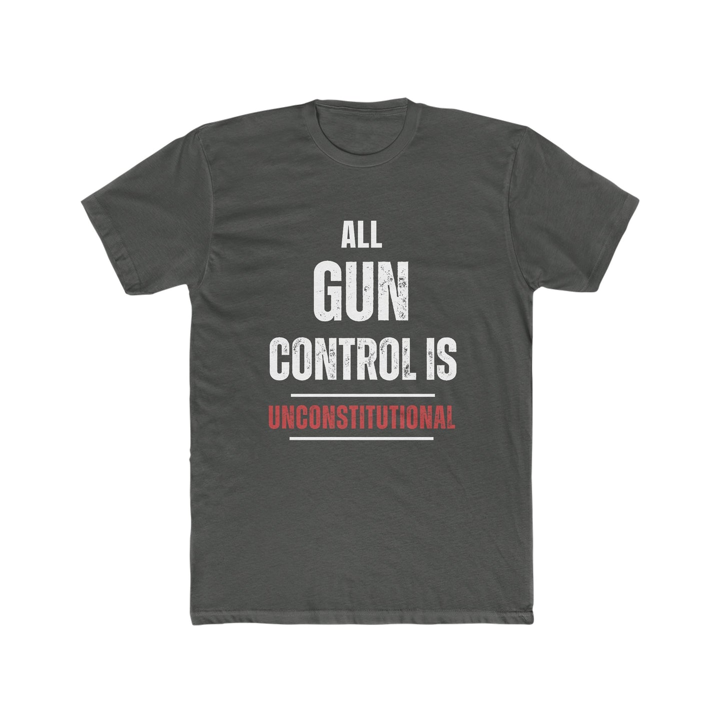 All Gun Control Is Unconstitutional T-Shirt