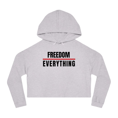 Freedom Over Everything Women's Cropped Hoodie