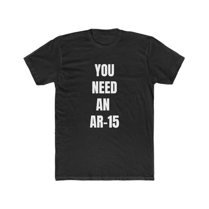 You Need An AR T-Shirt