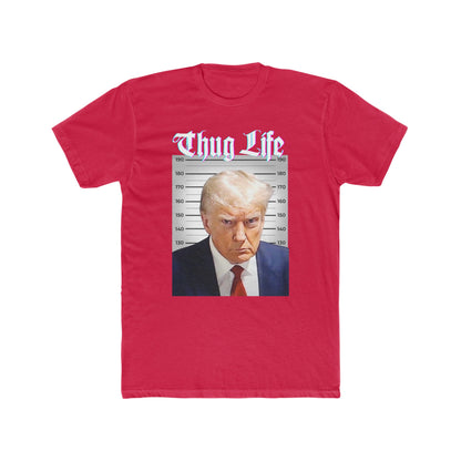 Trump's Thug Life Tee