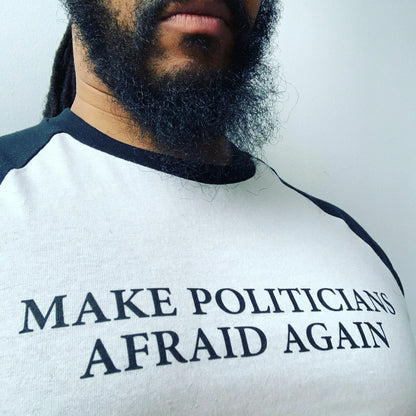 Make Politicians Afraid Again | Overstock